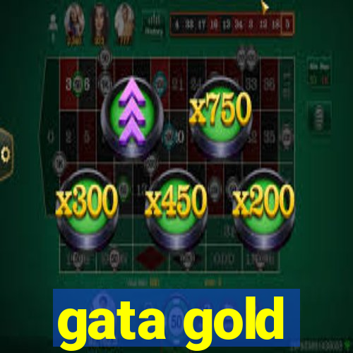 gata gold